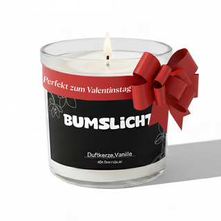 Duftkerze im Glas mit frechem Spruch - Bumlicht