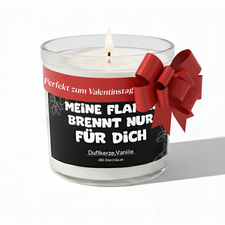 Duftkerze im Glas mit frechem Spruch - Meine Flamme Brennt Nur Für Dich