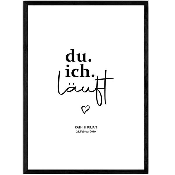 Personalisiertes Poster – Du Ich Läuft